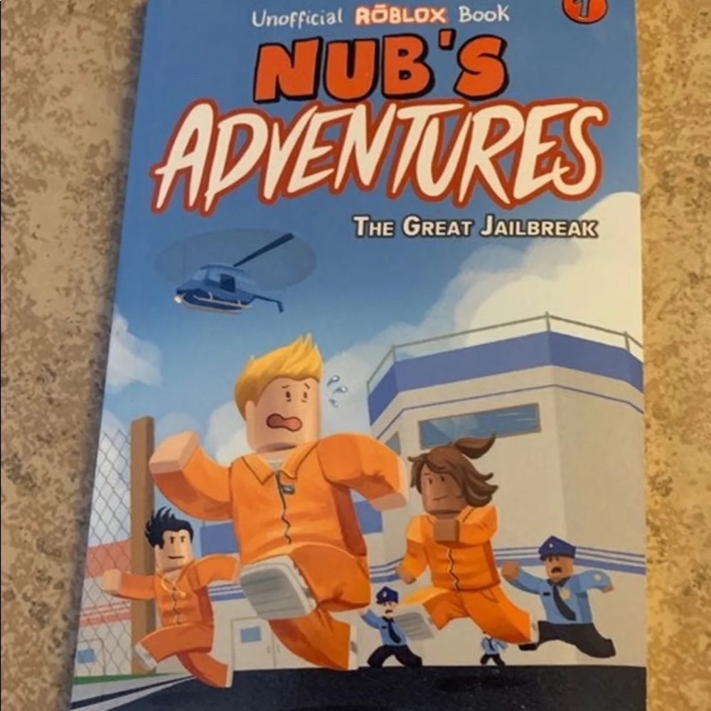 Unofficial ROBLOX Book. NUB’S Adventures. The Great Jail Brea.